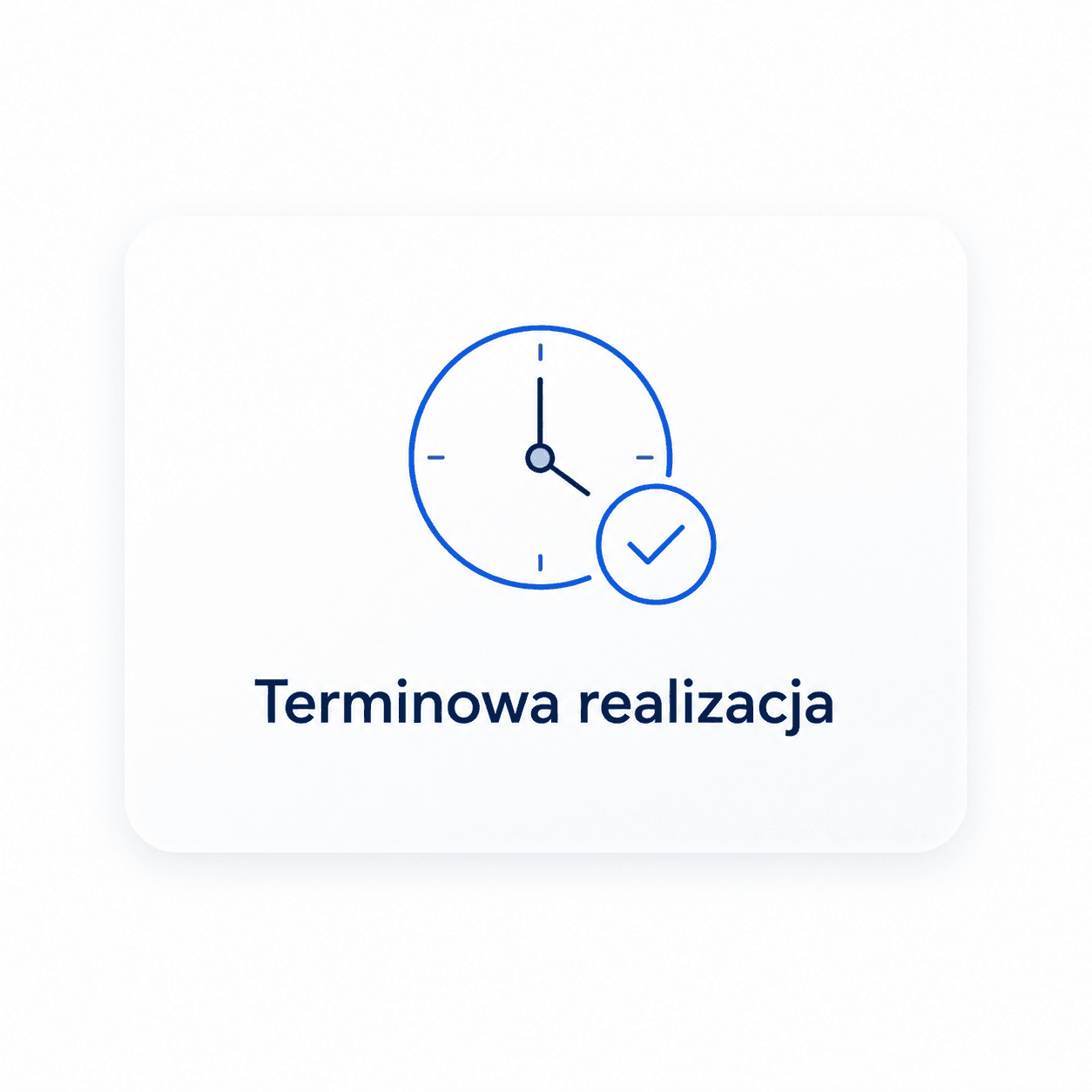 Kafelek usługi Terminowa realizacja